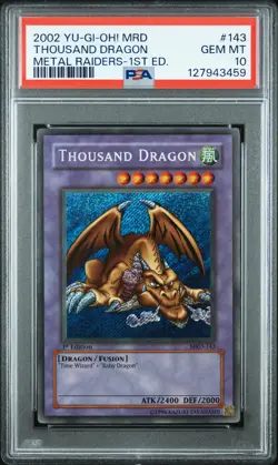 2002 YU-GI-OH! MRD-METAL RAIDERS 1ST ED #143 THOUSAND DRAGON PSA 10 - Image 1