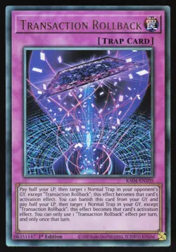 Transaction Rollback - RA04-EN105 - Ultimate Rare - 1st Edition Yugioh - Image 1