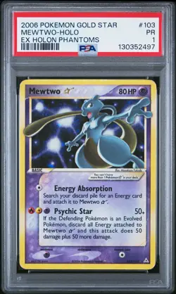 2006 POKEMON EX HOLON PHANTOMS GOLD STAR #103 MEWTWO-HOLO PSA 1 - Image 1