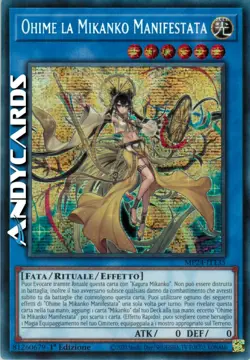 OHIME LA MIKANKO MANIFESTATA • Segreta Prismatica • MP24 IT135 • 1Ed • Yugioh! - Image 1