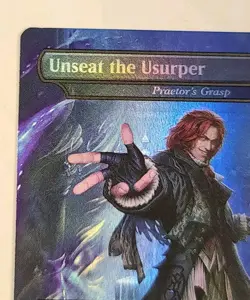 Unseat the Usurper - Praetor's Grasp (Rainbow Foil) Secret Lair Drop Foil - Image 5