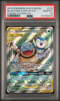 2019 POKEMON SUN & MOON COSMIC ECLIPSE FULL ART/BLASTOISE & PIPLUP GX PSA 10 - Image 1