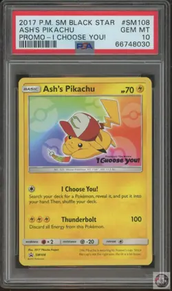 Ash's Pikachu SM108 I Choose You! Sm Black Star Promo Pokemon PSA 10 - Image 1