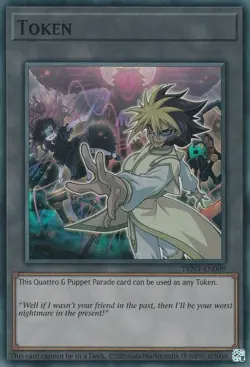 Token: Quattro & Puppet Parade - TKN5-EN009 - Super Rare - Unlimited NM Yugioh T - Image 1