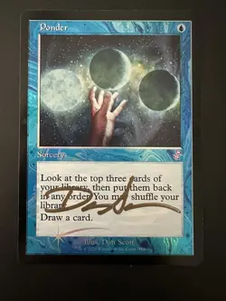 Ponder Foil Artist Proof, TSR Timespiral Remastered, Signed Dan Scott - Image 1