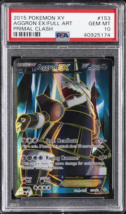 2015 POKEMON XY PRIMAL CLASH #153 FULL ART/AGGRON EX PSA 10 - Image 1
