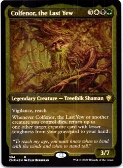 Colfenor, the Last Yew (Foil Etched) (Foil) Commander Legends, 594 NM - Image 1