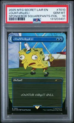 2025 MTG SECRET LAIR DROP SPONGEBOB SQUAREPANTS-FOIL #7010 COUNTERSPELL PSA 10 - Image 1