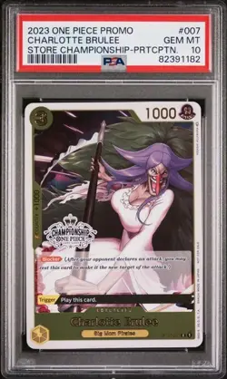 PSA 10 Charlotte Brulee 007 (STORE CHAMPIONSHIP) 2023 One Piece (Gem Mint 10) - Image 1