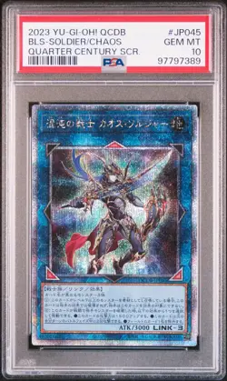 2023 QUARTER CENTURY SECRET RARE BLACK LUSTER SOLDIER - SOLDIER OF CHAOS PSA 10 - Image 1
