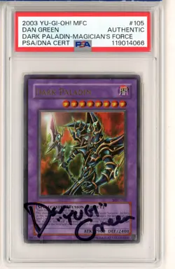 PSA Dan Green Signed Dark Paladin (Reprint Artwork) MFC-105 Magician's Force - Image 1