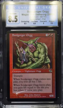 SOULGORGER ORGG Judgment Foil U CGC 8.5 Q++ MTG [Nostalgium] - Image 1