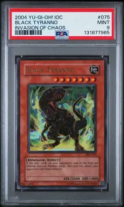 2004 Yu-Gi-Oh! Black Tyranno Invasion of Chaos IOC Unlimited Ultra Rare PSA 9 - Image 1