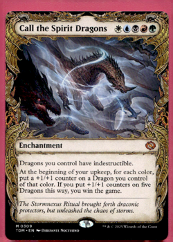CALL THE SPIRIT DRAGONS SHOWCASE TARKIR: DRAGONSTORM TDM ENCHANTMENT MTG 309 - Image 1