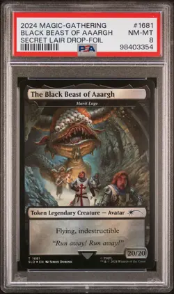 2024 MTG SECRET LAIR DROP FOIL #1681 THE BLACK BEAST OF AAARGH PSA 8 - Image 1