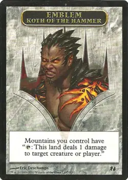 Moderate Play, English MTG Regular Emblem - Koth of the Hammer Duel Decks: Vense - Image 1