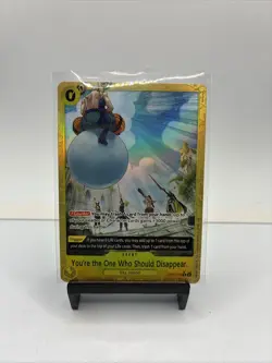 You're the One Who Should Disappear (Alternate Art) OP06-115 PRB-02 Foil - Image 1