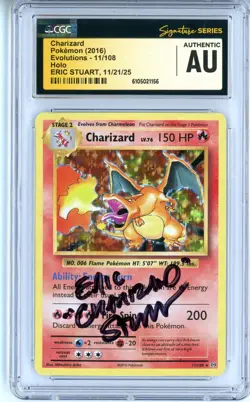 CGC Authentic Signed Eric Stuart Pokemon TCG Charizard 11/108 Evolutions Holo - Image 1