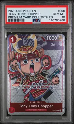 2023 One Piece Premium Bandai 25th Edition Tony Tony Chopper #006 PSA 10 GEM - Image 1