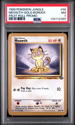 1999 POKEMON JUNGLE PROMO FRUIT ROLL PROMO #56 MEOWTH-GOLD BORDER PSA 7 - Image 1