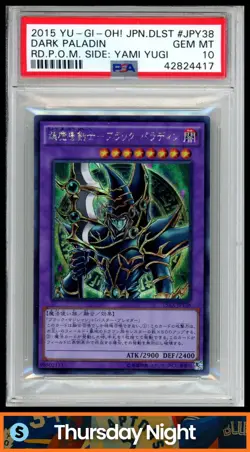 2015 YU-GI-OH! JAPANESE RD. P.O.M. SIDE: YAMI YUGI #JPY38 DARK PALADIN PSA 10 - Image 1
