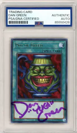 PSA Signed Dan Green Yu-Gi-Oh! TCG Pot of Greed LOB-119 Legend of Blue Eyes WD - Image 1