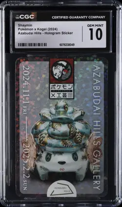 2024 POKEMON X KOGEI AZABUDAI HILLS - HOLOGRAM STICKER SHAYMIN CGC 10 GEM MINT - Image 1
