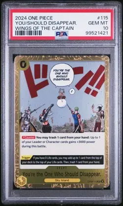 2024 One Piece OP06 You're the One Who Should Disappear PSA 10 GEM #115 RARE - Image 1
