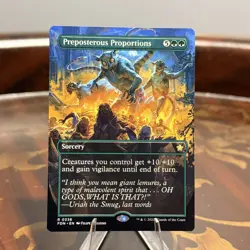 MTG - Preposterous Proportions Borderless - Foundations - Image 1