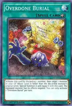 Yugioh - Overdone Burial - 1st Edition Secret Rare - NM - Free Holographic Card - Image 1