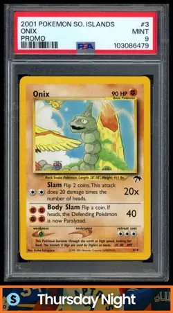 2001 POKEMON SOUTHERN ISLANDS #3/18 ONIX PROMO PSA 9 - Image 1