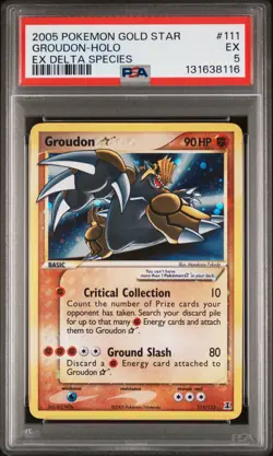 2005 POKEMON EX DELTA SPECIES GOLD STAR #111 GROUDON-HOLO PSA 5 - Image 1
