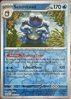 Seismitoad Reverse Holo - 052/197 - Obsidian Flames Pokemon 2023 - Image 1