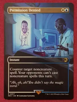 Magic The Gathering JURASSIC WORLD PERMISSION DENIED blue/white card MTG REX - Image 1