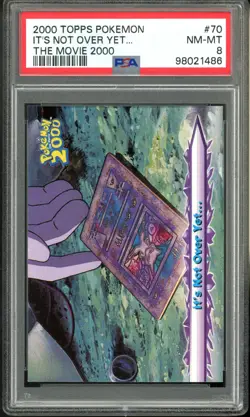 2000 Pokemon Topps 70 It's Not Over Yet The Movie 2000 PSA 8 Near Mint - Image 1