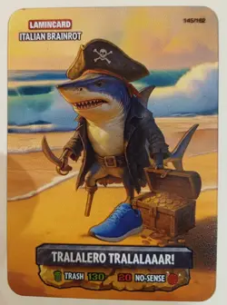 ITALIAN BRAINROT LAMINCARD DIRAMIX CARDS 2025 - TRALALERO TRALALAAAR! N. 145 - Image 1