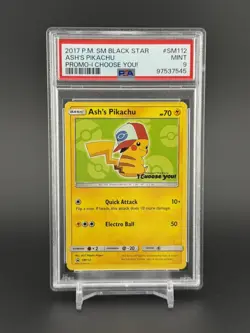 2017 Pokemon Ash’s Pikachu I Choose You! SM112 Black Star Promo - PSA 9 MINT - Image 1