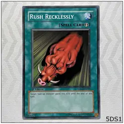 Rush Recklessly - 5DS1-EN025 - Common 1st Edition Yugioh - Image 1