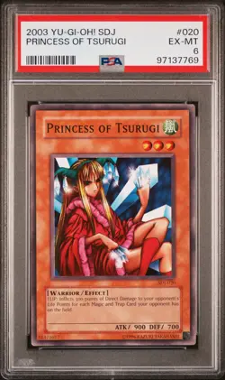2003 YU-GI-OH! STARTER DECK: JOEY #020 PRINCESS OF TSURUGI PSA 6 - Image 1