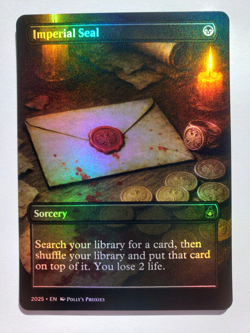 Imperial Seal FOIL Proxy Playtest Card with Custom Illustrated Art Design - Image 3
