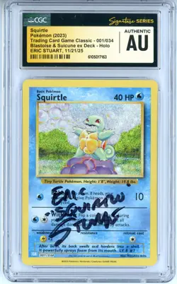 CGC Authentic Signed Eric Stuart Squirtle 001/034 Trading Card Game Classic Holo - Image 1