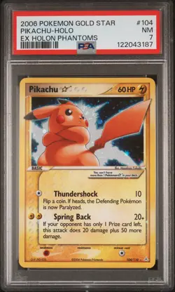 2006 POKEMON EX HOLON PHANTOMS GOLD STAR #104 PIKACHU-HOLO PSA 7 - Image 1
