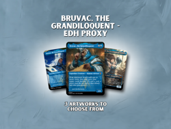 Bruvac, the Grandiloquent - Custom Magic: The Gathering Card - Image 1