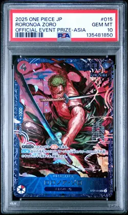 2025 ONE PIECE JPN PROMOS OFFICIAL EVENT PRIZE-ASIA #015 RORONOA ZORO PSA 10 - Image 1