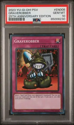2023 YU-GI-OH! GRAVEROBBER PSV-EN008 Super Rare 25TH ANNIVERSARY EDITION PSA 10 - Image 1