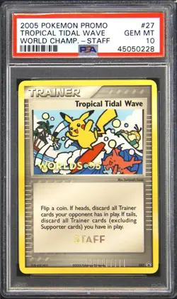 2005 POKEMON WORLD CHAMP PROMO STAFF #27 TROPICAL TIDAL WAVE PSA 10 - Image 1