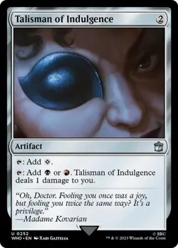 MTG - Talisman of Indulgence - Doctor Who - Magic the Gathering - Image 1