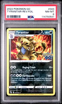 2022 POKEMON GO #043 TYRANITAR-REVERSE FOIL PSA 8 - Image 1