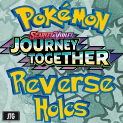 Pokemon S&V Journey Together Reverse Holos Near Mint English. Choose your card! - Image 1