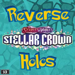 Pokemon S&V Stellar Crown Reverse Holos Choose your card! English Near Mint - Image 1